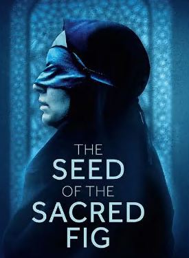 The Seed of the Sacred Fig FilmyFly 2025 Hindi Dubbed